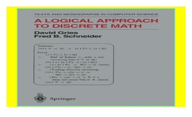 A Logical Approach To Discrete Math