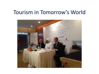 Tourism in Tomorrow’s World
 