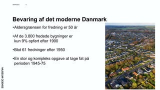 78_JensToftegaard_De fredede bygninger skal fortælle Danmarks historie.pdf
