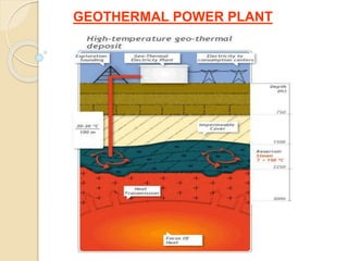 GEOTHERMAL POWER PLANT
 