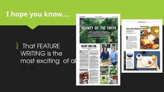 Feature-Writing-Powerpoint presentation- | PPTX