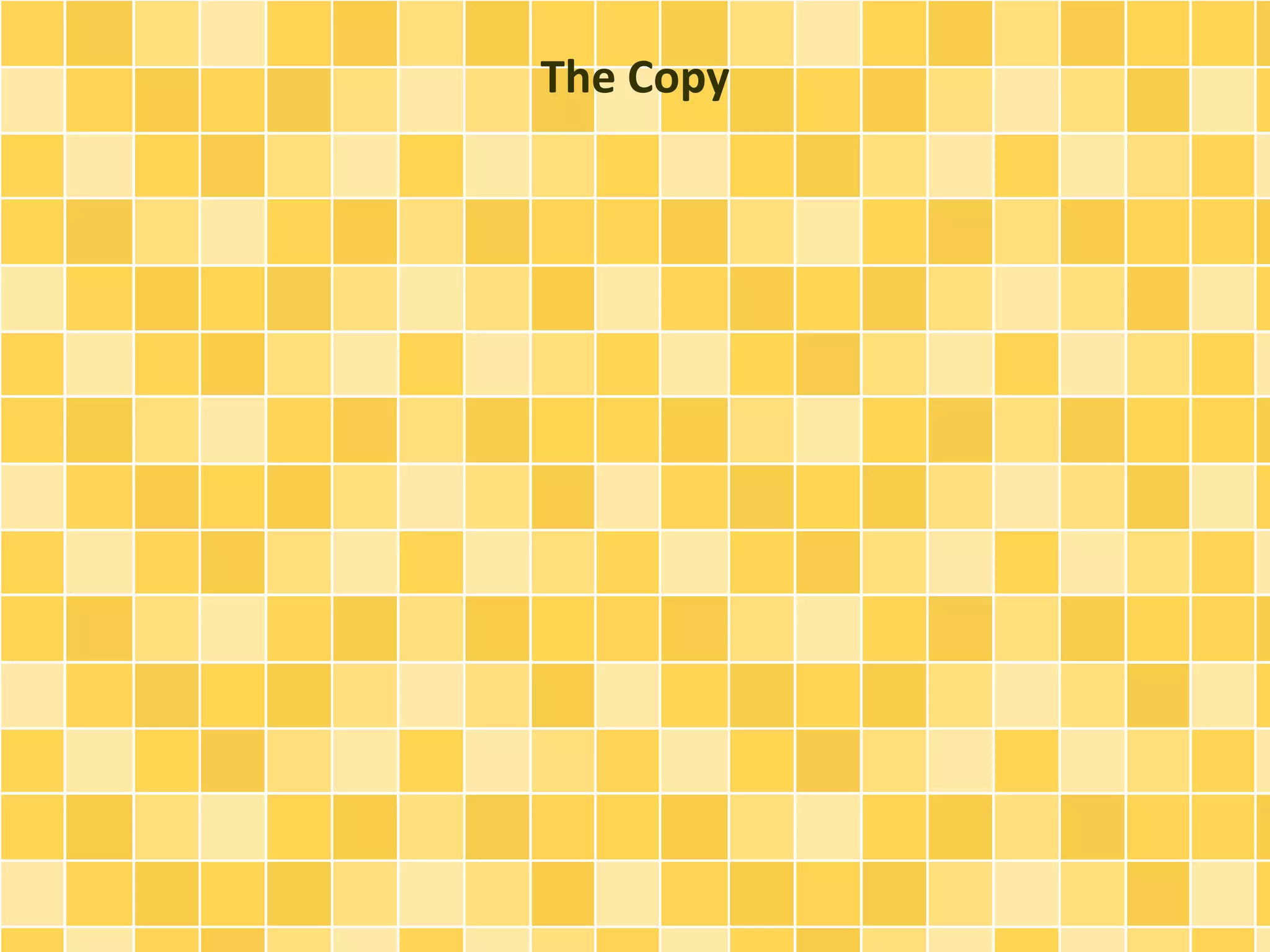 The Copy 
 