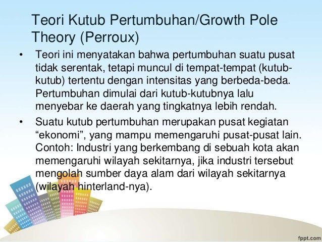Kutub Dan Pusat Pertumbuhan Wilayah