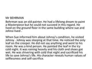 the character sketch of Berman Related Chapter 7  The Last Leaf Summary  Class 9 English  EduRev Class 9 Question