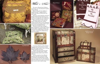 17
You name it, Manual’s got it! Manual
has become a one-stop-shop with its quality,
diverse oﬀerings.
Brown Lauren, the latest addition to
Isabella’s Journey™ Luggage, fashions
timeless toile oﬀset by honey brown and
savvy stripes.
Seek some natural inspiration with Susan
Winget’s Morning Song. Charming avian
elements and unexpected color combinations
compose a beautiful and serene collection.
Biomimicry, shown in the metal leaf
hooks, is taking shape upon countless
veranda and home décor accents. Integrating
natural elements into design satisﬁes a need
to touch base with Mother Nature.
Manual now oﬀers bed-in-a-bag in
queen and king sizes for Rose Hill,Tea Rose,
Linwood Blue, Luxemburg, San Remo and
Savannah Rose bedding designs. Each bed-
in-a bag is comprised of a bedspread, two
shams and bedskirt.
Consumers will glory in Flora & Fauna.
Engaging earth tones and ﬂecks of yellow
gold upon winged wonders create a stunning
display throughout the home.
Southern style steps away from passé
stereotypes to proudly parade a simpler,
sophisticated facet shown in the A.S.A.P.
collection.
Last, but certainly not least, Manual
transforms they way we perceive storage.
Cosmopolitan and quirky, think of storage
spaces as treasure troves. An old-world look
and well-traveled veneer creates an intriguing
décor accent as well as stylish storage.
What´s New!
Brown Lauren
Morning Song
© Susan Winget
Leaf Wall Hooks
Flora & Fauna
ASAP
AS SOUTHERN AS POSSIBLE™
Isabella’s Journey™
Storage Trunks
16
 