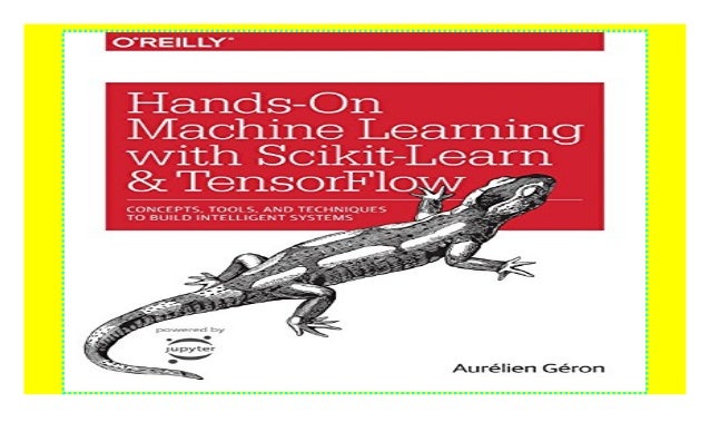 Hands-On Machine Learning with Scikit-Learn and TensorFlow textbook$@@