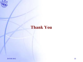 Thank You
28 FEB 2012 22
 