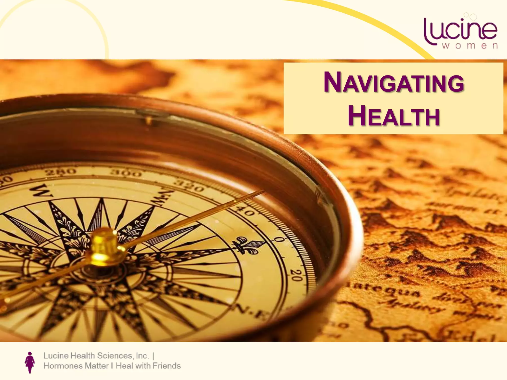 NAVIGATING
HEALTH
 