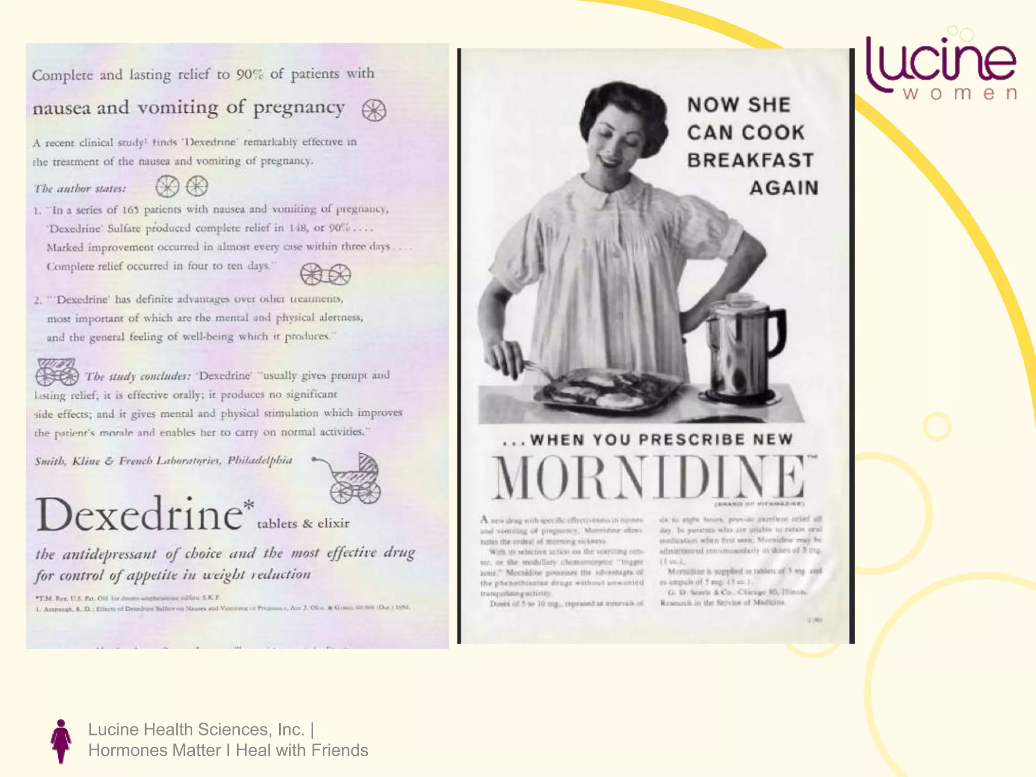 Lucine Health Sciences, Inc. |
Hormones Matter I Heal with Friends
 