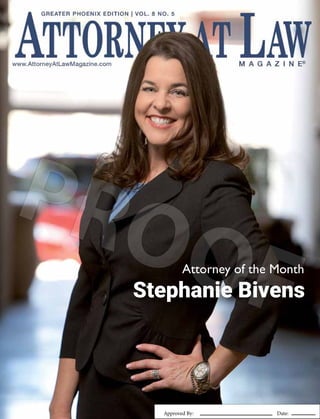 Attorney of the Month
Stephanie Bivens
Attorney of the Month
Approved By:					Date:
 