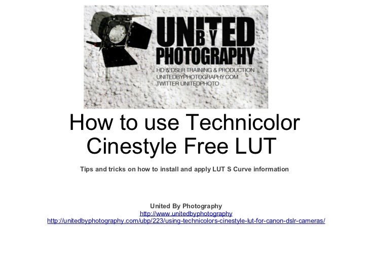 technicolor cinestyle lut technicolor cinestyle lut