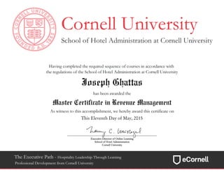 Joseph Ghattas
Master Certificate in Revenue Management
This Eleventh Day of May, 2015
 