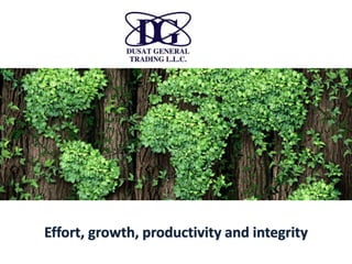 Effort, growth, productivity and integrity
 