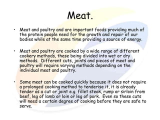 Prepare meat