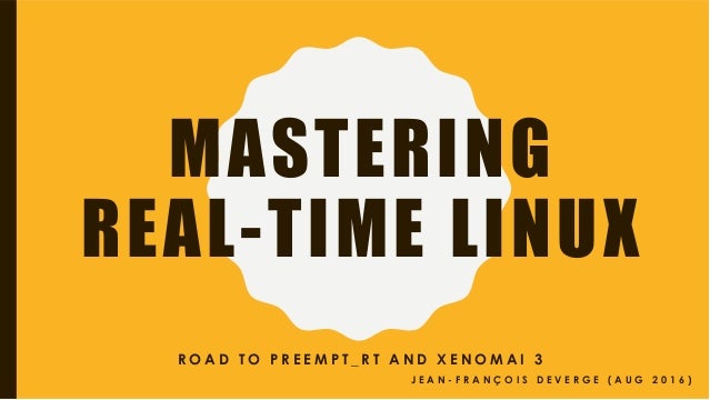Mastering Real Time Linux
