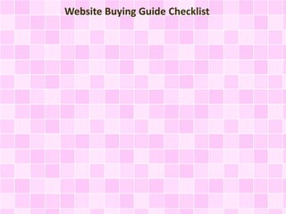 Website Buying Guide Checklist 
 