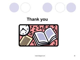 Thank you




   rcsaini.blogspot.com   26
 