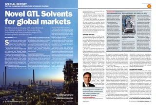 www.icis.com 20-26 July 2015 | ICIS Chemical Business | 55
IN ASSOCIATION WITH
www.icis.com54 | ICIS Chemical Business | 20-26 July 2015
Shell Chemicals’ Pernis plant: new
GTL Solvents made here will use
natural-gas-based feedstock produced
in Shell’s Pearl GTL plant in Qatar
will beacham london
Shell Chemicals is bringing GTL-based feedstock
from its plant in Qatar to its Pernis site in the
Netherlands and aims to make its range of GTL
Solvents globally available in 2015
S
olvents form an incredibly useful
group of chemicals with applica-
tions across a wide range of end-use
markets, such as cleaning, paints
and coatings, crop protection, inks, adhe-
sives and sealants, and cosmetics.
But along with most other chemical prod-
uctstheyfaceanincreasinglycomplexregula-
tory framework and growing customer
demandsforawiderchoiceofqualityproducts
withimprovedenvironmentalperformance.
Until now the vast majority of solvents
have come from conventional oil-based
petrochemical feedstocks. These include
chemical solvents such as ketones, alcohols,
glycol ethers and acetates, as well as hydro-
carbon solvents such as isoparaffins, pen-
tanes, aliphatics, aromatics and blends and
special boiling point solvents.
Howeverarangeofsolventsproduced
using a novel route will soon become
availablegloballyonacommercialscale,offer-
ing unique product and superior environmen-
tal performance when compared to conven-
tionalpetroleum-derivedsolvents(seebox).
This is because they are synthesised from
natural gas, a cleaner feedstock, using Gas-
To-Liquids (GTL) technology. Consistency of
performance is the most important distin-
guishing factor between conventional
solvents and the GTL Solvent products now
offered by Shell.
consistent performance
The final performance of conventional prod-
ucts fluctuates with the quality of the crude oil
used to make them. But by the nature of the
natural gas feedstock and the GTL process,
theGTLSolventproductsaremoreconsistent.
Shell has been advancing its GTL technolo-
gy for over 40 years. Its Pearl GTL facility in
Qatar is currently the largest GTL plant in the
world, with capacity to produce 140,000 bbls/
day of GTL products and 120,000 bbls/day of
mental performance – something which cus-
tomers are always seeking.
He highlights key markets such as consum-
er goods, mobility, mining, drilling, agro-
chemicals and construction, where GTL
Solvents can offer advantages.
“End-users and customers are becoming
more sensitive to environmental performance.
We want to support our customers’ growth
with competitive products that also improve
environmental performance,” he explains.
He points out that regulatory agencies
globally have encouraged industry bodies
towards the cleanest possible solvents and he
sees GTL Solvents as a significant step in the
journey towards that aspiration.
superior qualities
Sriram Musunuri, global marketing manager
for Shell Chemicals Solvents, says Shell GTL
Solvents are practically free of sulphur and
very low in other impurities such as aromatics
or olefins. Because of their superior qualities
and lower environmental footprint, “GTL
Solvents can help our customers meet growing
demand while meeting regulatory require-
ments,” he says.
Headds:“GTLSolventswillimpactoureve-
ryday lives more than we think. As they are
readily biodegradable, there is no need to trade
off growth against environmental impact and
sustainability – we can have both.”
The new solvents will offer advantages to
many downstream sectors, says Musunuri,
citing the example of printing inks for pack-
aging, where GTL Solvents can offer
improved biodegradability and performance
improvements compared to conventional
petroleum-based products. This market
segment is fast-growing compared with
newsprint, which is in long-term decline.
“We are shifting to a more premium port-
folio following the trend away from high
aromatic/low flashpoint solvents. Customers
want to meet the latest envi-
ronmental standards and
need more sustainable
solutions as well as per-
formance improvement.”
In fact, GTL Solvents
should offer specific
advantages to many applica-
tions, adds Shell Chem-
icals Solvents glob-
al business development manager, Monica
Karamagi. In paints and coatings, for example,
lighter GTL Solvents are low-odour and
improve levelling and spreadability when
compared with conventional products. These
are all characteristics desired by formulators,
in addition to the possible advantages of lower
volatile organic compound (VOC) content and
lower solvent usage.
“We urge formulators to test GTL
Solvents,” she says, adding that they are
already being tested for more than 20 appli-
cations. In the Philippines, for example,
heavier GTL Solvents are being tested in
crop protection products where the solvent
remains on the crop to become a barrier
against insects and reduce leaf damage.
“Another exciting area is crop protection
sprays where GTL Solvents’ low odour has a
potential benefit because less fragrance is re-
quired to mask hydrocarbon smells,” she adds.
Inmetalworkingandotherapplicationswith
workerexposure,thereisgooddemandbecause
of reduced odour, higher flashpoint, and lower
viscositycomparedtoconventionalsolvents.
Karamagi adds: “These products will be
available across the globe with uniform speci-
fications. This will be valued by large, multi-
national customers.”
Geoff Stamper, marketing channels manager
for Shell Chemicals Solvents, explains the key
to success now for the company’s GTL Sol-
vents is market development activity by Shell
distributors to open up new applications.
Around half of the Shell solvents business is
currently handled via distribution channels.
Stamper says growth is faster through distri-
bution channels than via direct sales, and Shell
wants to harness that potential. “Distributors
canprovideblendingandsophisticatedservice
offerings.Thebiggerdistributorsarealsogetting
into an application focus with, for example,
coatingsandpharmaceuticals.”
distribution channel
Distributors have traditionally been used by
chemical producers as a way of reaching large
numbers of smaller customers. For Shell the
distribution channel also allows it to signifi-
cantly reduce the complexity and costs in its
supply chain, allowing the company to focus
on its core base of large customers.
At the recent Fecc (European Association
of Chemical Distributors) conference in
Athens there was a debate about whether “big
is beautiful” or it is better for a distributor to
be small and nimble. Stamper is adamant that
big is better for the Shell solvents business.
“We want to work with bigger distributors
which have key skills as well as a focus on
compliance and ethical standards. When a dis-
tributor has coverage across a region it is very
positive as that is how we run our business.” ■
For more information on the new solvents,
go to: www.shell.com/chemicals/solvents
Novel GTL Solvents
for global markets
There is an increasing range
of Gas-To-Liquids (GTL) prod-
ucts which,based on recent
global notifications,have been
shown to have favourable envi-
ronmental properties.
This includes the latest
range of GTL Solvents from
Shell Chemicals. These have a
good pedigree in that they are
derived from GTL feedstock,
which has been subjected to an
extensive array of environmen-
tal hazard assessment tests.
These confirm that it has a
favourable environmental pro-
file compared to its petroleum-
derived equivalents. This,
combined with the fact that GTL
feedstock is virtually aromatic-
free (<0.02% by mass),makes
it the ideal starting product
from which to distil solvents.
In environmental terms,the
so-called PBT (Persistence,
Bioaccumulation and Toxicity)
properties are used to assess
the environmental hazard and
ultimately the risk profile of
substances. The low levels of
aromatics and simplicity of the
branching of the GTL Solvents
give these advantages over
many of their conventionally
petroleum-derived counterparts
in terms of their PBT profile.
For example,based on their
structures GTL Solvents are
considered to be more biode-
gradable than conventional
solvents and this has been
confirmed in a series of bio-
degradation tests. All the GTL
Solvent grades are readily bio-
degradable in water and stud-
ies with the parent substance
provide evidence that no com-
ponents of these solvents are
likely to persist in the soil.
In a nutshell GTL Solvents
have a more favourable PBT
profile than most solvents be-
cause they are more biode-
gradable and have a similar
potential to bio-accumulate.
The lighter GTL Solvents are
also less toxic than conven-
tional (including dearomatised)
petroleum-derived solvents. ■
solvent safety Graham Whale senior eco-toxicologist, Shell Health
Environmental advantages of Shell’s GTL
“End-users and customers are
becoming more sensitive to
environmental performance.
We want to support our
customers’ growth...”
kalyan ram Madabhushi
Global general manager, Solvents, Shell Chemicals
GTL Solvents are useful in
metalworking and other
applications with worker
exposure
natural gas liquids (NGLs) and ethane.
Shell has also been developing and testing
the technology as well as putting the infra-
structure in place to transport the GTL liquid
hydrocarbonsfromQatartoitsPernis,Nether-
lands, site for refining into solvents and other
products. From this hub it aims to service
Europe,theAmericasandAsia.
Since late 2014 the company has been pro-
ducing and selling small volumes into Europe
andAsiaforcustomertesting,withtheAmeri-
cas targeted for 2015. Commercial-scale
production for GTL Solvents in Pernis is
scheduledforlate2015.
According to Kalyan Ram Madabhushi,
global general manager Solvents for Shell
Chemicals,developingarangeofsolventsthat
offerreducedenvironmentalimpactandbetter
performance when compared to conventional
solventsisveryimportanttothecompanyand
Shell Chemicals has been investing significant
resourcesintoR&Dandproductdevelopment.
There is, he says, an oppor-
tunity to serve growing mar-
kets linked to global mega-
trends through innovative
offerings that enhance
product performance
whilst simultaneously
improving environ-
RexFeatures
special report
top 100 Chemical DISTRIBUTORS sponsors feature
 
