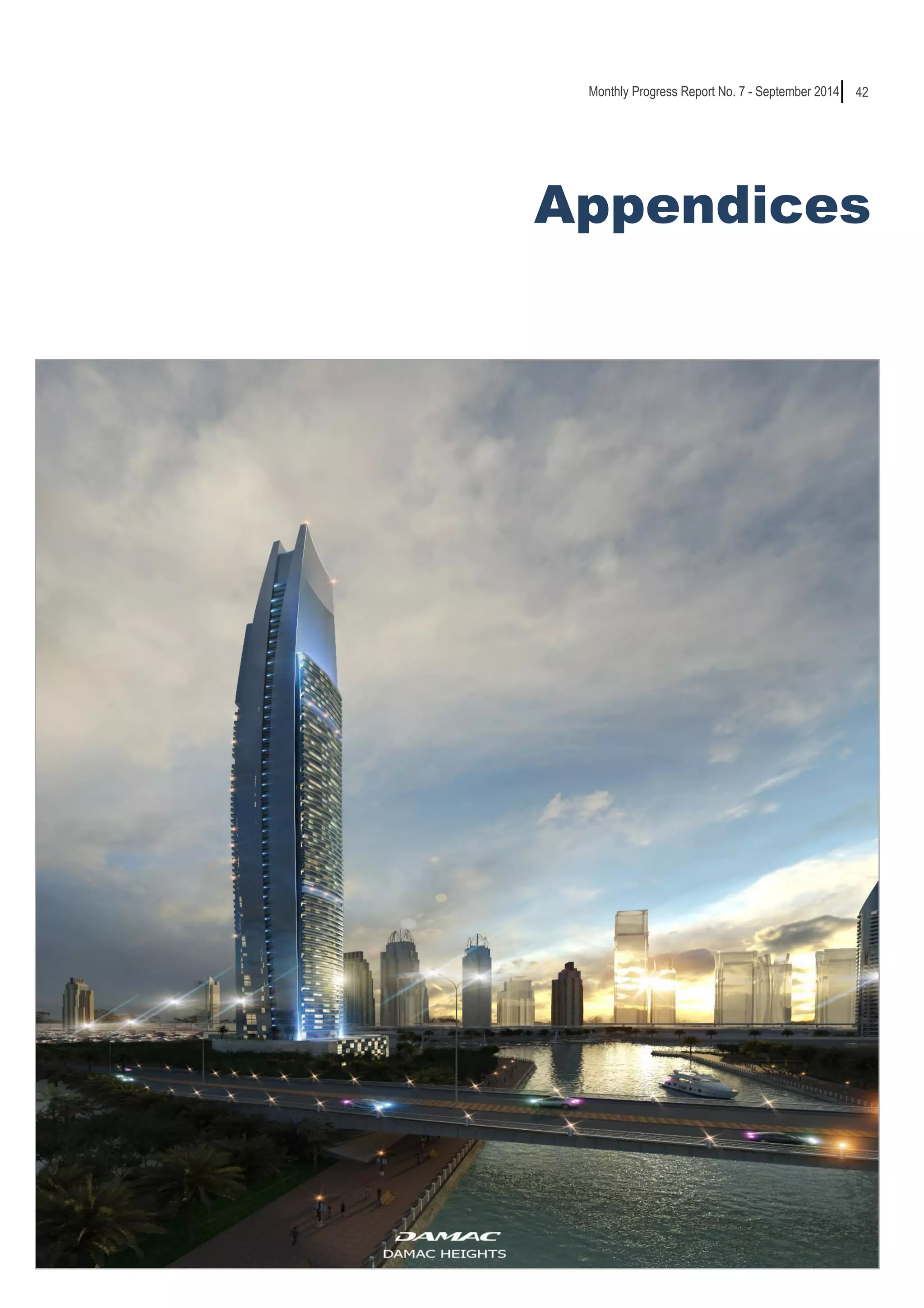 42 
Appendices 
R 
Monthly Progress Report No. 7 - September 2014 
 