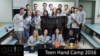 Teen Hand Camp 2016
 