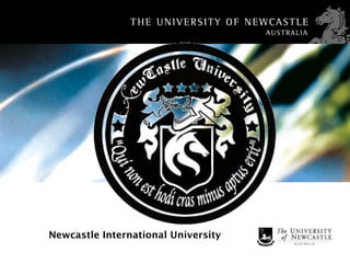 Newcastle International University
 