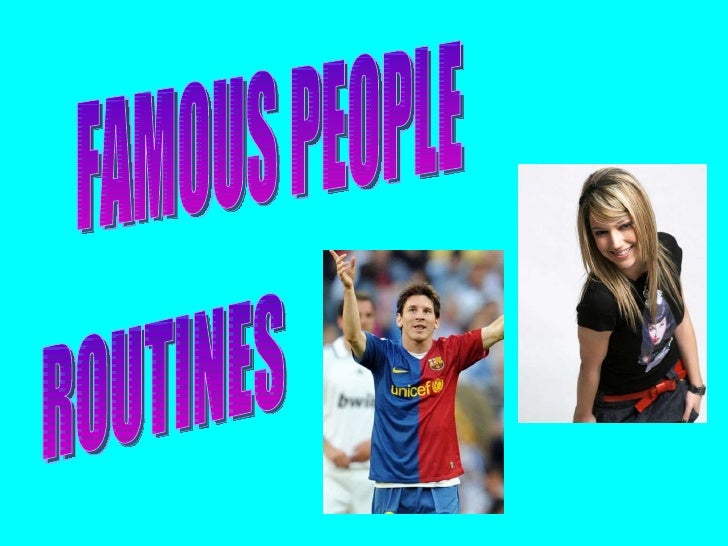 Daily Routines famous people