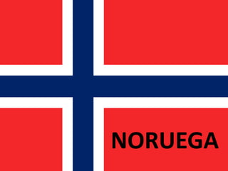 NORUEGA
 