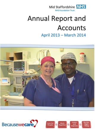 Annual Report and
Accounts
April 2013 – March 2014
 