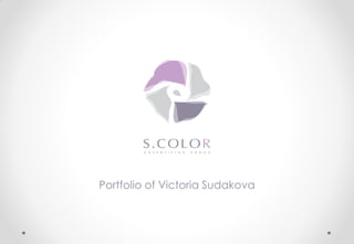 Portfolio of Victoria Sudakova
 