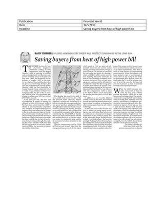 Publication Financial World
Date 14.5.2013
Headline Saving buyers from heat of high power bill
 
