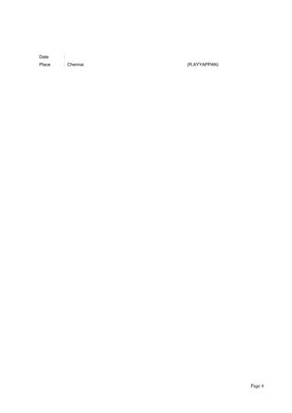 Date : 
Place : Chennai (R.AYYAPPAN) 
Page 6 
 