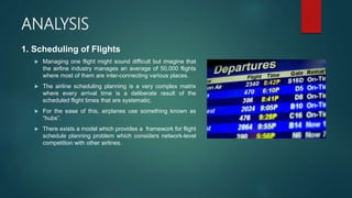 Applications of operations research in the airline industry