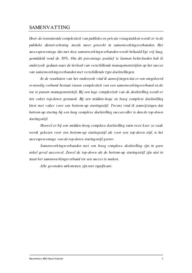 conclusie discussie thesis Geef dit aan bij de discussie van je onderzoek aan het slot of in het methodehoofdstuk bij een kwalitatief onderzoek zijn de resultaten niet statistisch representatief, maar geven ze hooguit een indicatie van wat er onder de doelgroep leeft. conclusie discussie thesis Geef dit aan bij de discussie van je onderzoek aan het slot of in het methodehoofdstuk bij een kwalitatief onderzoek zijn de resultaten niet statistisch representatief, maar geven ze hooguit een indicatie van wat er onder de doelgroep leeft.