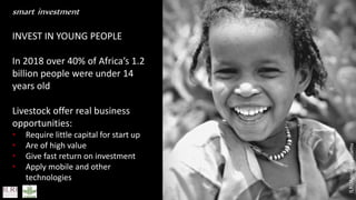 Smart investments in Africa’s livestock potential 