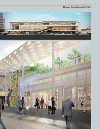 Moscone Center Expansion Project
7A NNUA L R EPORT FISCA L Y EA R 2013 / 2014
 