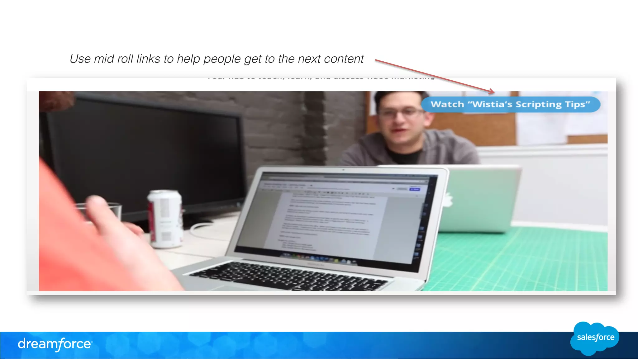 Use mid roll links to help people get to the next content 
 