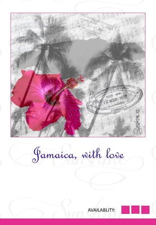 AVAILABLITY:
Jamaica, with love
 