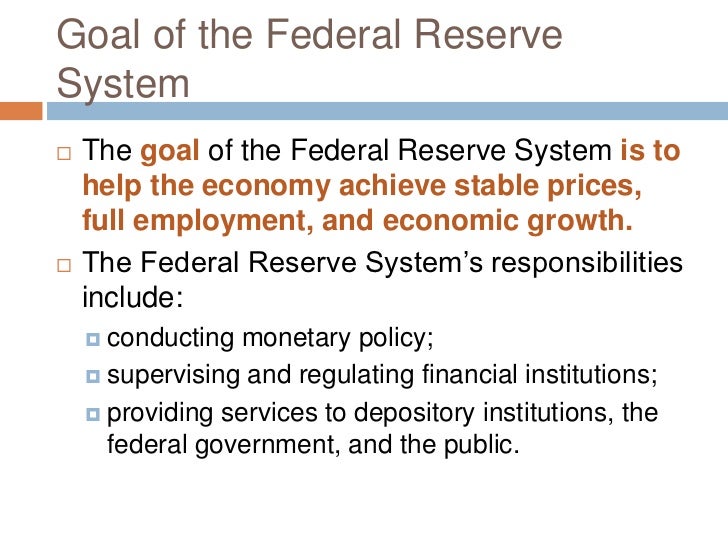 What are the federal reserves responsibilities