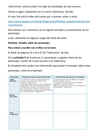 ¡Hola chicos! ¿Cómo están? Les dejo las actividades de esta semana:
Vamos a seguir trabajando con el cuento Tobermory, de ...