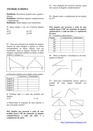ATIVIDADE ONLINE DE MATEMÁTICA Introdução: Geometria Operações com medidas  de ângulo 4 grau corresponde a 60