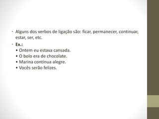 7°ano Verbo de ligação e Objeto Direto e Indireto (1).pptx