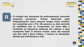 R O coração dos discípulos foi profundamente comovido
enquanto escutavam. Tinham observado quão
frequentemente Jesus passava longas horas sozinho,
em comunhão com o Pai. Ele passava os dias servindo
às multidões que se comprimiam em torno dEle e
revelando os traiçoeiros sofismas dos rabinos, e esse
incessante labor O deixava muitas vezes tão exausto
que Sua mãe e Seus irmãos, e mesmo os discípulos,
temiam que sacrificasse a vida.
 
