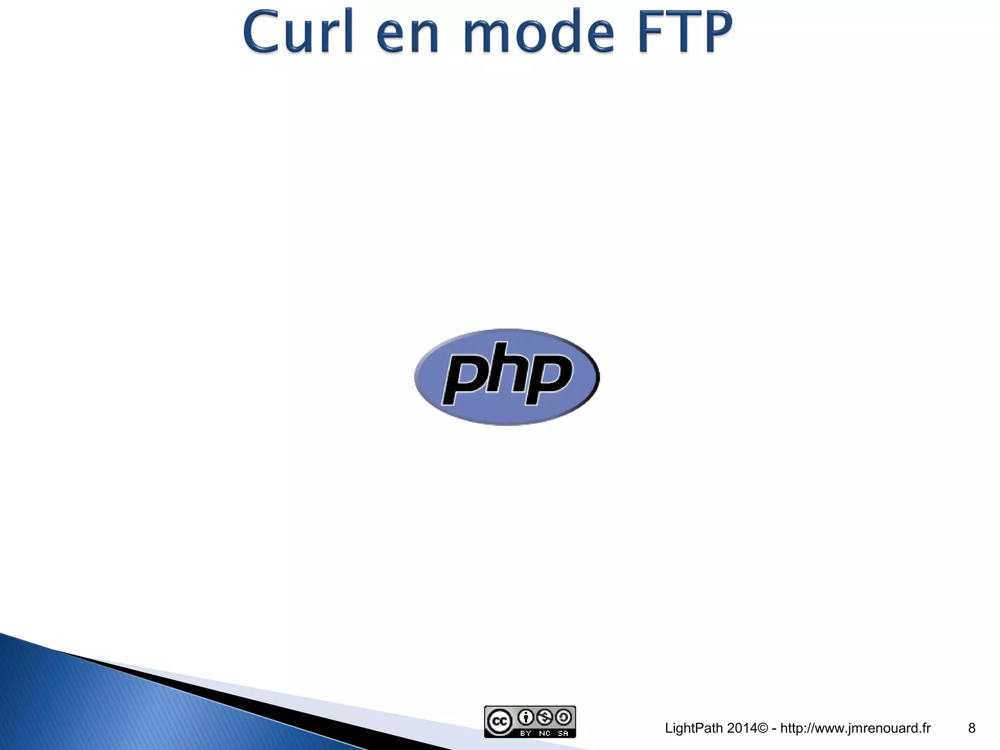 LightPath 2014© - http://www.jmrenouard.fr 8 
