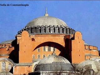 Santa Sofía de Constantinopla 
