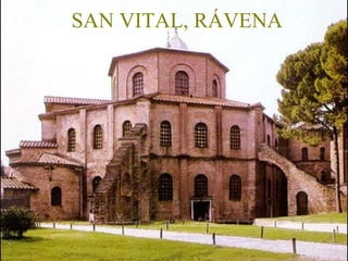 SAN VITAL, RÁVENA 