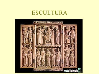 ESCULTURA 