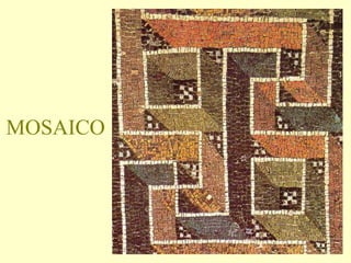 MOSAICO 