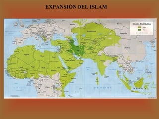 EXPANSIÓN DEL ISLAM

 