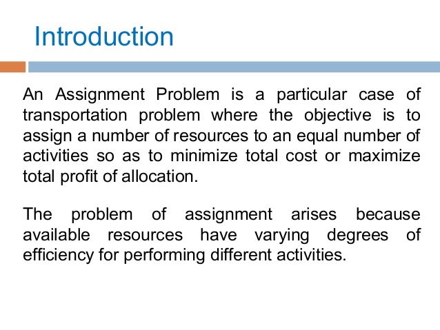 assignment problem