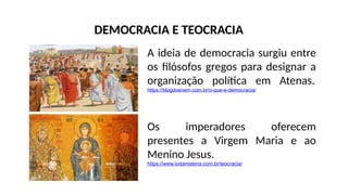7ª AULA - TEXTO COM ATIVIDADE - DEMOCRACIA E TEOCRACIA.pptx